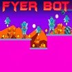 Fyer Bot